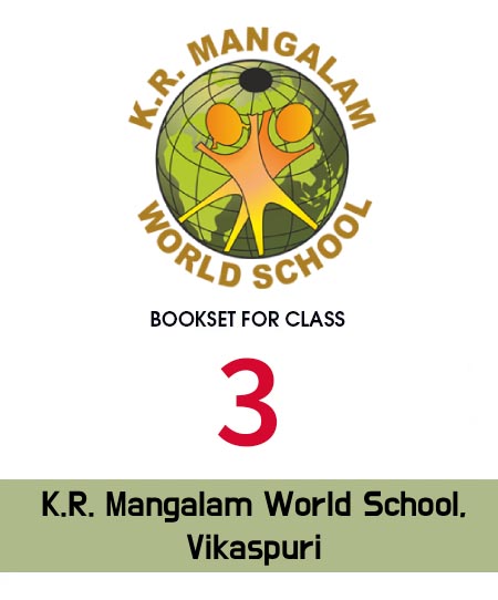 Class 3rd, K.R. Mangalam World School, Vikaspuri