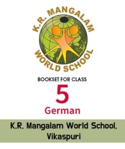 Class 5th (German), K.R. Mangalam World School, Vikaspuri