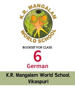 Class 6th (German), K.R. Mangalam World School, Vikaspuri