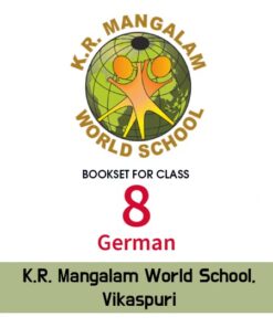 Class 8th (German), K.R. Mangalam World School, Vikaspuri