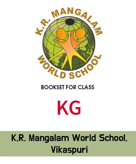 Class KG, K.R. Mangalam World School, Vikaspuri