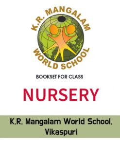Class Nursery Loose, K.R. Mangalam World School, Vikaspuri