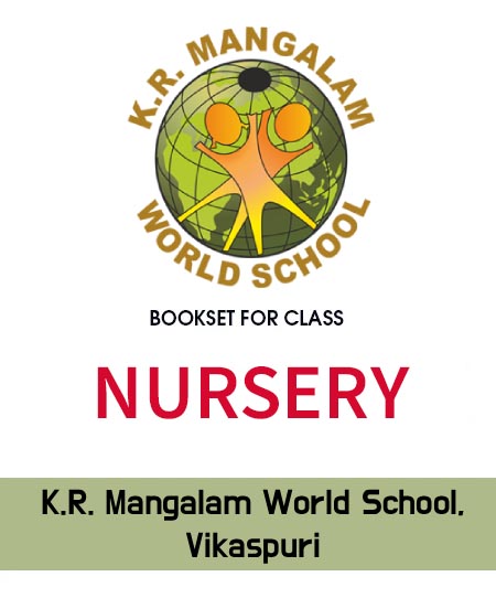 Class Nursery Loose, K.R. Mangalam World School, Vikaspuri